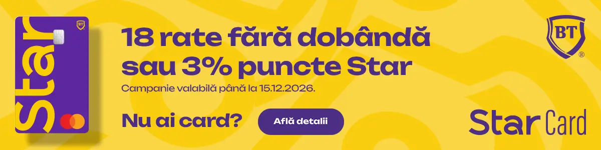 BT Star Card – 18 rate fără dobândă sau 3% puncte Star